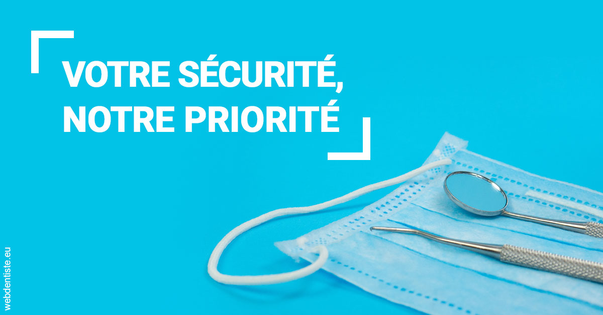 https://selarl-thierry-blanchot.chirurgiens-dentistes.fr/Votre sécurité, notre priorité