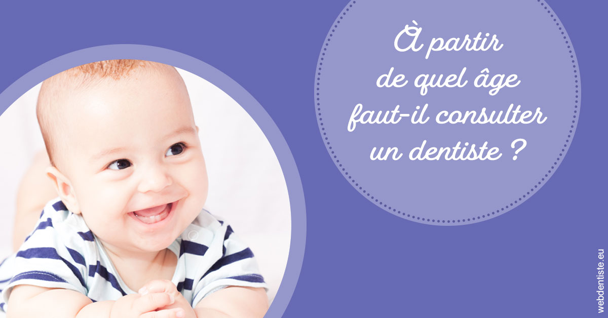 https://selarl-thierry-blanchot.chirurgiens-dentistes.fr/Age pour consulter 2