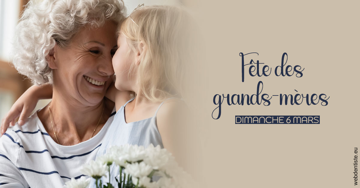 https://selarl-thierry-blanchot.chirurgiens-dentistes.fr/La fête des grands-mères 1